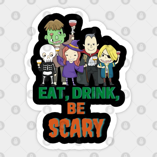 Eat, Drink, Be Scary Sticker by Meanwhile Prints